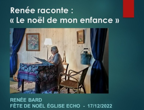 Renée raconte : “Le noël de mon enfance”