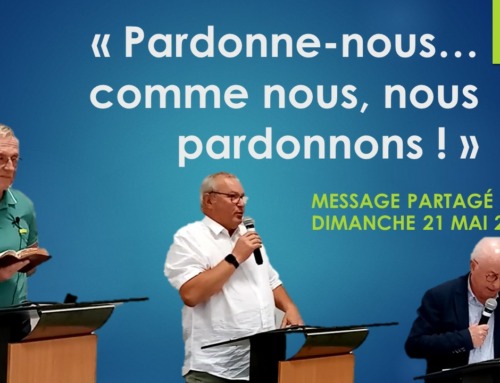 « Pardonne-nous… comme nous, nous pardonnons ! » Message du dimanche 21 mai 2023.