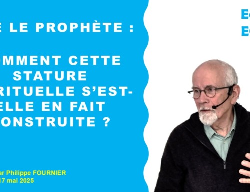 Elie le prophète : Comment cette stature spirituelle s’est-elle en fait construite ?