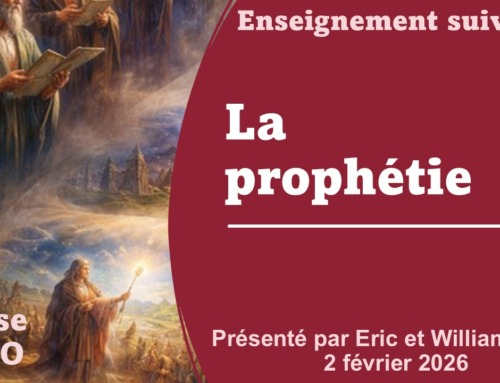 La prophétie – Enseignement suivi n°8.